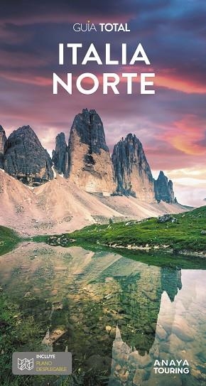 ITALIA NORTE | 9788491585367 | ANAYA TOURING / TOURING EDITORE