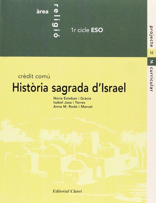 HISTORIA SAGRADA D'ISRAEL CRED. COMU 1ESO | 9788482973487 | VVAA