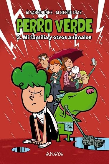 PERRO VERDE 3: MI FAMILIA Y OTROS ANIMALES | 9788414335246 | DÍAZ, ALBERTO / NÚÑEZ, ÁLVARO