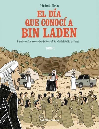 EL DÍA QUE CONOCÍ A BIN LADEN | 9788419393081 | DRES, JÉRÉMIE