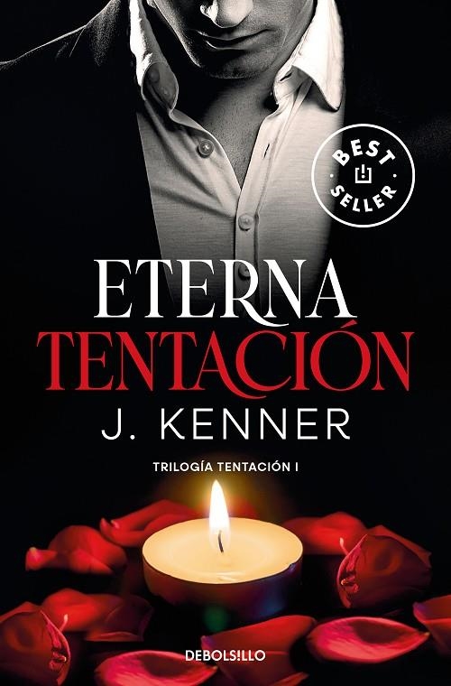 ETERNA TENTACIÓN (TRILOGÍA TENTACIÓN 1) | 9788466370479 | KENNER, J.