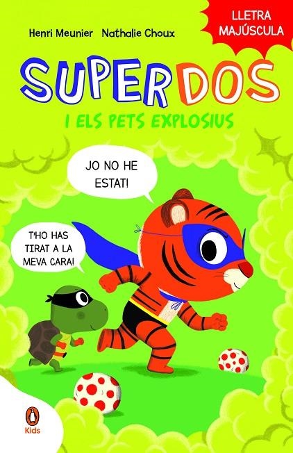 SUPERDOS I ELS PETS EXPLOSIUS (SUPERDOS 2) | 9788419511003 | MEUNIER, HENRY