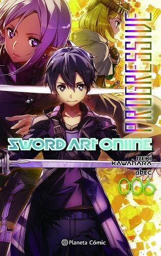 SWORD ART ONLINE PROGRESSIVE Nº 06 (NOVELA) | 9788491748342 | KAWAHARA, REKI