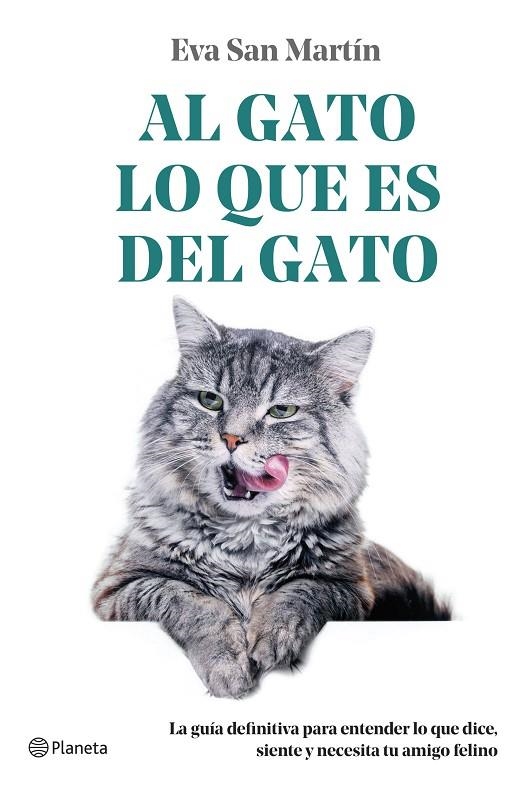 AL GATO LO QUE ES DEL GATO | 9788408271741 | SAN MARTÍN, EVA