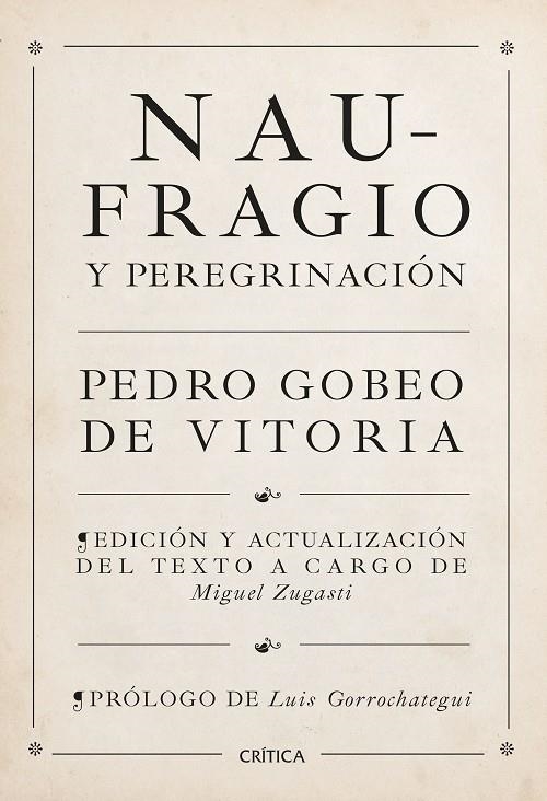 NAUFRAGIO Y PEREGRINACIÓN | 9788491995272 | GOBEO DE VITORIA, PEDRO / ZUGASTI, MIGUEL