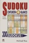 SUDOKU, CINTURON BLANCO NIVEL FACIL | 9788479025380 | RIOS, MICHAEL