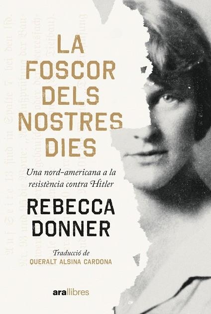 LA FOSCOR DELS NOSTRES DIES | 9788411730112 | DONNER, REBECCA