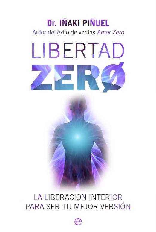 LIBERTAD ZERO | 9788413845838 | PIÑUEL, IÑAKI