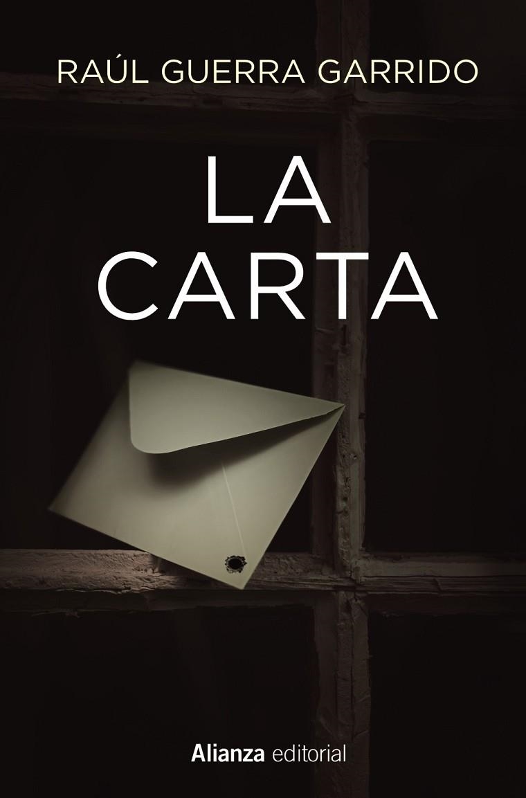 LA CARTA | 9788411483438 | GUERRA GARRIDO, RAÚL