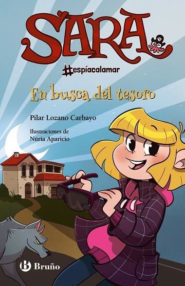 SARA #ESPÍACALAMAR, 4. EN BUSCA DEL TESORO | 9788469669112 | LOZANO CARBAYO, PILAR