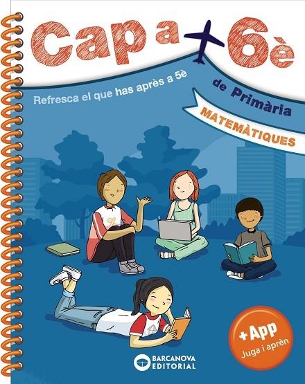 CAP A 6È. MATEMÀTIQUES | 9788448952167 | BARCANOVA, EDITORIAL