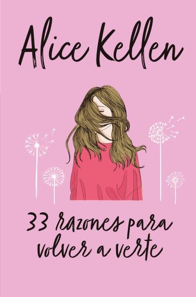 33 RAZONES PARA VOLVER A VERTE | 9788416622641 | KELLEN, ALICE