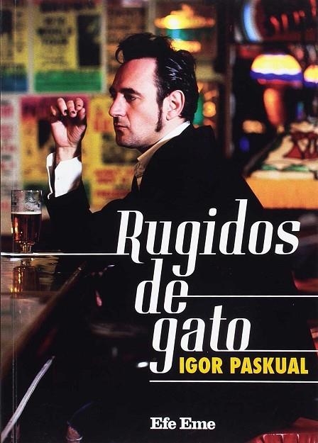 RUGIDOS DE GATO | 9788495749086 | PASKUAL, IGOR