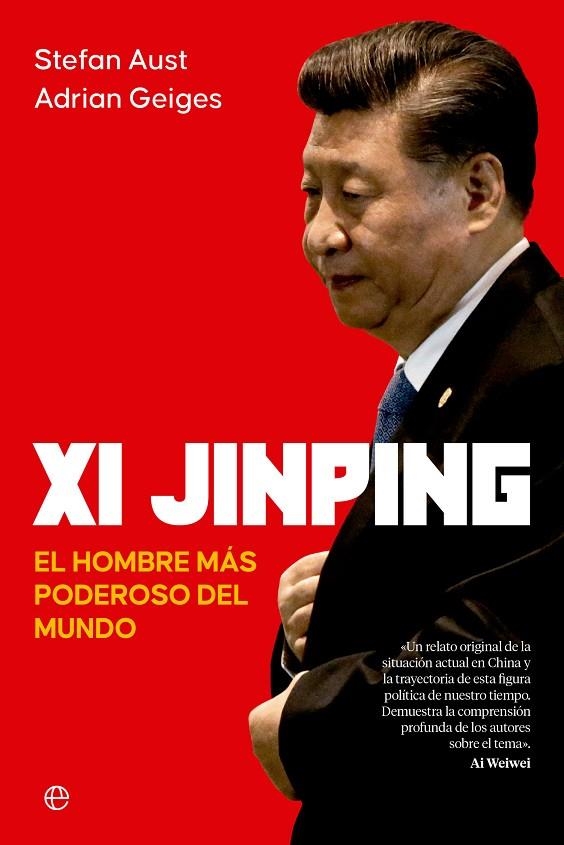 XI JINPING | 9788413846194 | AUST, STEFAN / GEIGES, ADRIAN