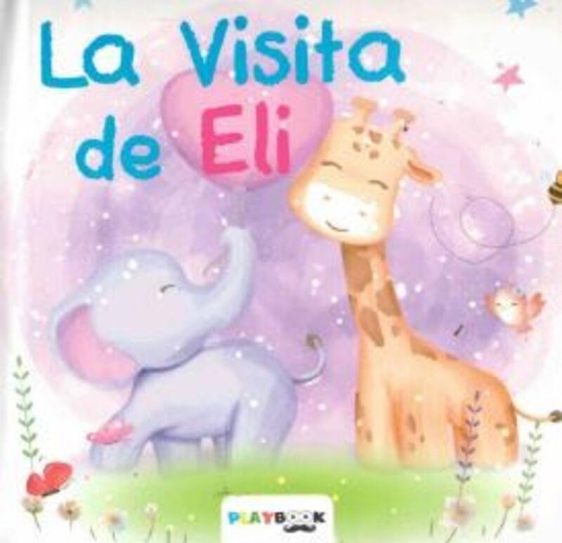 LA VISITA DE ELI | 9788415273806 | EQUIPO EDITORIAL