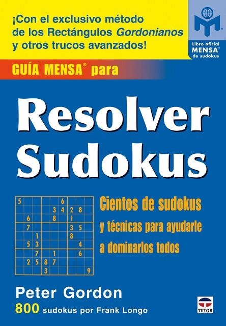 GUIA MENSA PARA RESOLVER SUDOKUS | 9788479026776 | GORDON, PETER