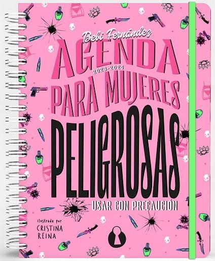 AGENDA PARA MUJERES PELIGROSAS (ESCOLAR 2023-2024) | 9788412676709 | FERNÁNDEZ, BEBI