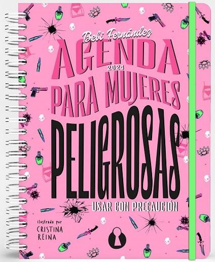 AGENDA PARA MUJERES PELIGROSAS (ED. ANUAL 2024) | 9788412676723 | FERNÁNDEZ, BEBI