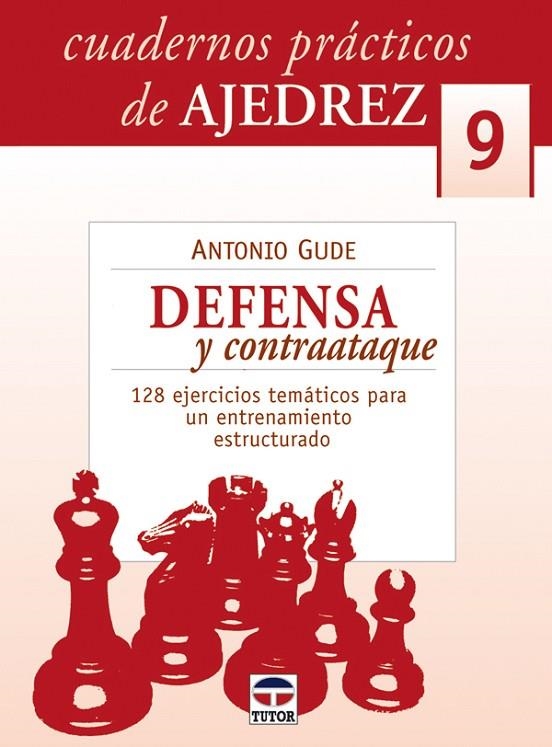 DEFENSA Y CONTRAATAQUE | 9788479027063 | GUDE, ANTONIO