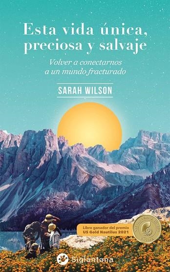 ESTA VIDA ÚNICA, PRECIOSA Y SALVAJE | 9788418556326 | WILSON, SARAH