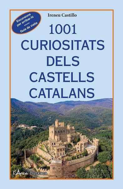 1001 CURIOSITATS DELS CASTELLS CATALANS | 9788412589795 | CASTILLO, IRENEU