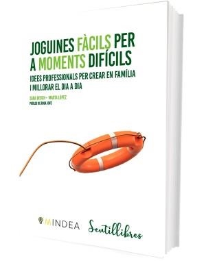 JOGUINES FÀCILS PER A MOMENTS DIFÍCILS | 9788426736499 | BOSCH CARRETERO, SARA / LÓPEZ GARCÍA, MARTA