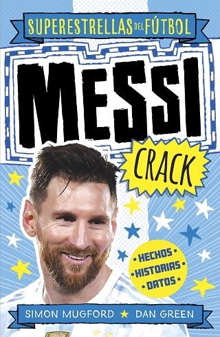 MESSI CRACK (SUPERESTRELLAS DEL FÚTBOL) | 9788419743367 | MUGFORD, SIMON / GREEN, DAN