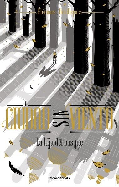 LA HIJA DEL BOSQUE (LA CIUDAD SIN VIENTO 2) | 9788419283481 | DEVILLEPOIX, ÉLÉONORE