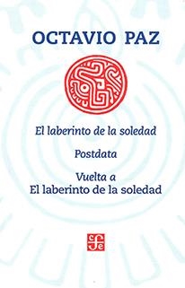 EL LABERINTO DE LA SOLEDAD, POSTDATA, VUELTA A EL LABERINTO DE LA SOLEDAD | 9786071662798