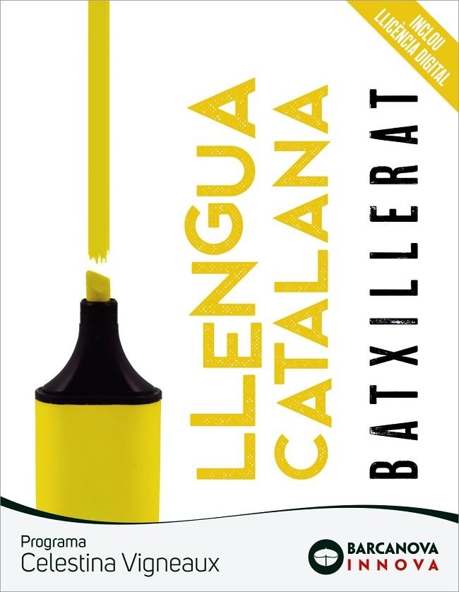 CELESTINA VIGNEAUX  BATXILLERAT LLENGUA CATALANA | 9788448957612 | BOSCH, ÀNNIA / TORRELL, ELISENDA