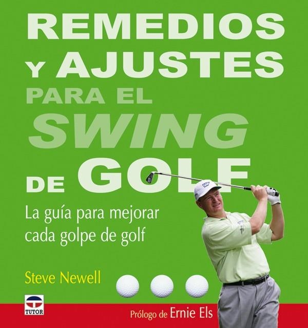 REMEDIOS Y AJUSTES PARA EL SWING DE GOLF | 9788479027513 | NEWELL, STEVE