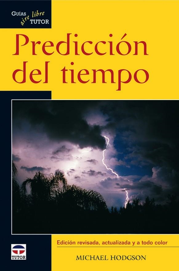 PREDICCION DEL TIEMPO | 9788479027612 | HODGSON, MICHAEL