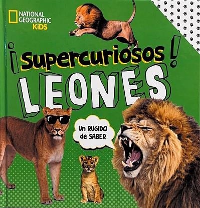 ¡SUPERCURIOSOS!:LEONES | 9788482988597 | MARKARIAN, MARGIE