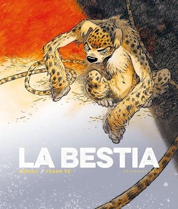 LA BESTIA | 9788418715303 | ZIDROU / PÉ, FRANK