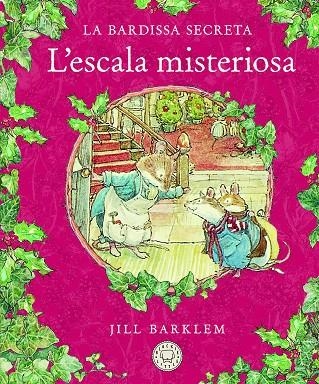 LA BARDISSA SECRETA. L'ESCALA MISTERIOSA. | 9788418733413 | BARKLEM, JILL