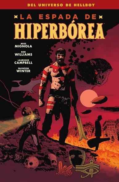 LA ESPADA DE HIPERBOREA | 9788467963175 | MIKE MIGNOLA / WILIAMS, ROB / CAMPBELL, LAURENCE / WINTER, QUINTON