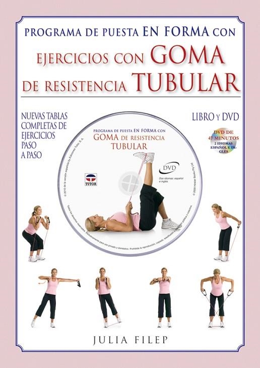 EJERCICIOS CON GOMA DE RESISTENCIA TUBULAR | 9788479028497 | FILEP JULIA