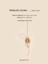 TREMOLORS I ESCUMA | 9788481280456 | JESSICA ZUAN