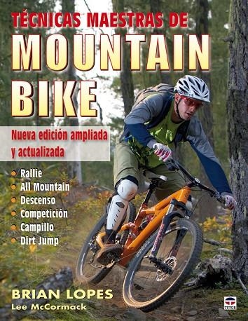 TECNICAS MAESTRAS DE MOUNTAIN BIKE | 9788479028756 | LOPES, BRIAN / MCCORMACK, LEE