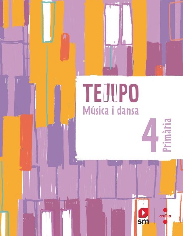 MÚSICA I DANSA. 4 PRIMÀRIA. TEMPO | 9788466150781 | COSTA LÓPEZ, MARTA / PLANA GAVALDÀ, MERCÈ