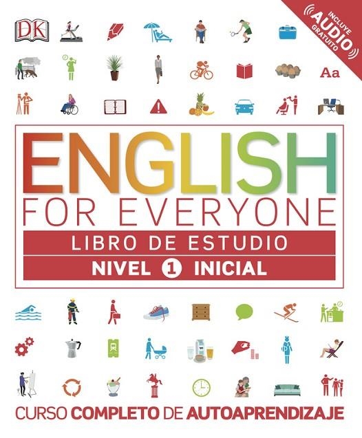 ENGLISH FOR EVERYONE - LIBRO DE ESTUDIO (NIVEL 1 INICIAL) | 9780241281666 | DK