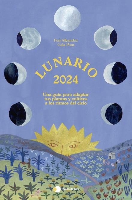 LUNARIO 2024 | 9788499989839 | ALBANDOZ, FOSI / PONT, GALA