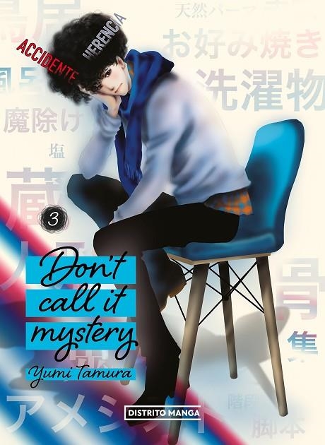 DON'T CALL IT MYSTERY 3 | 9788419290748 | TAMURA, YUMI