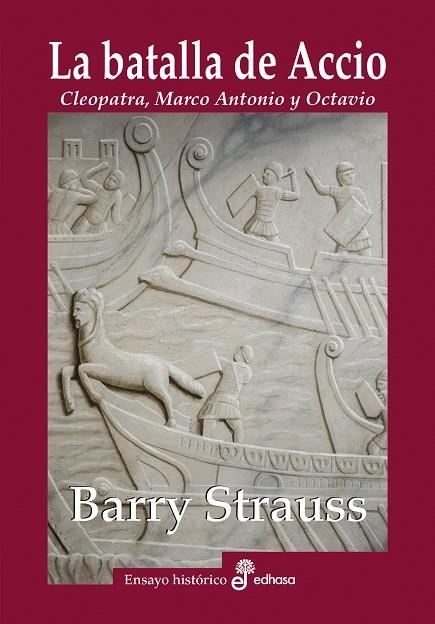 LA BATALLA DE ACCIO | 9788435027571 | STRAUSS, BARRY