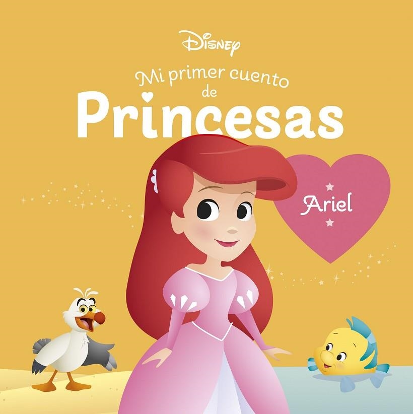 ARIEL. MI PRIMER CUENTO DE PRINCESAS | 9788419547064 | DISNEY