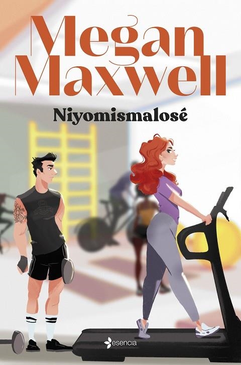 NIYOMISMALOSÉ | 9788408276296 | MAXWELL, MEGAN