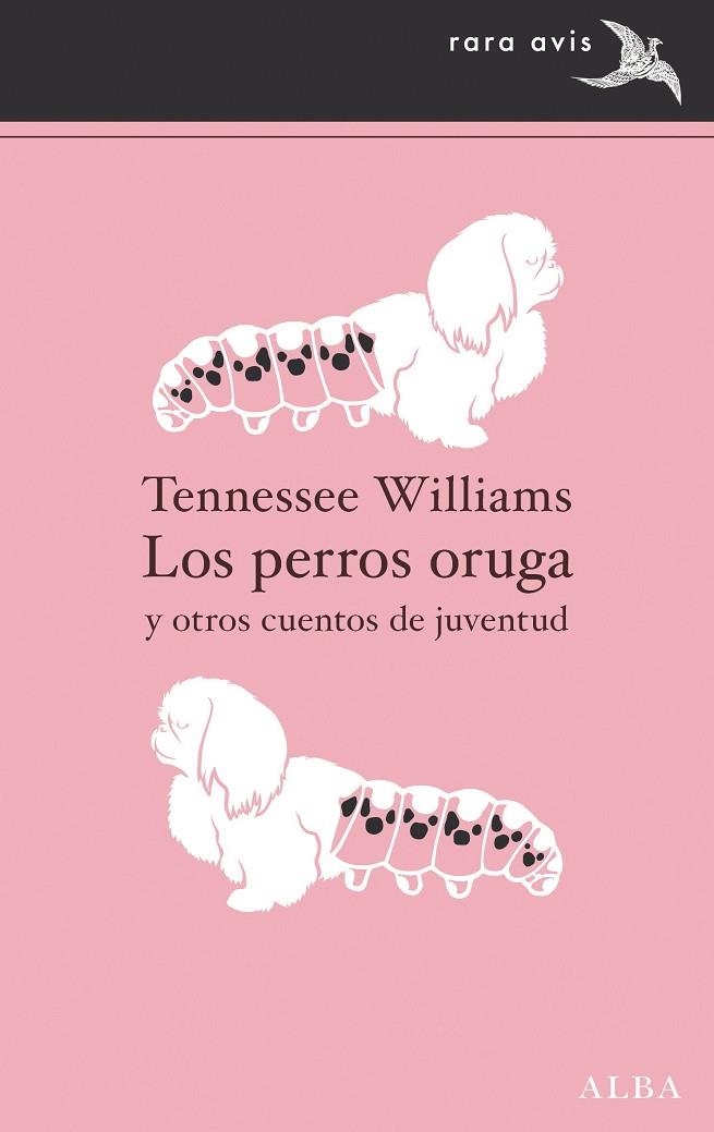 LOS PERROS ORUGA | 9788411780025 | WILLIAM, TENNESSEE