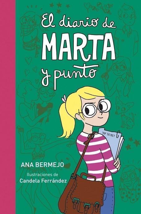 DIARIO DE MARTA (Y PUNTO) (DIARIO DE MARTA 3) | 9788415580843 | BERMEJO, ANA