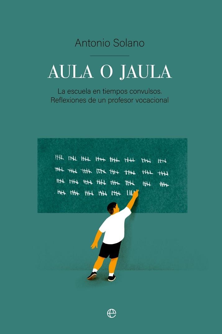 AULA O JAULA | 9788413846385 | SOLANO, TONI