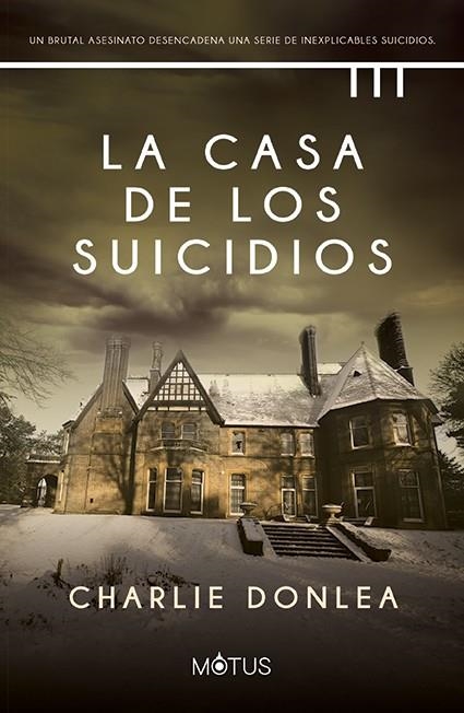 LA CASA DE LOS SUICIDIOS | 9788418711671 | DONLEA, CHARLIE